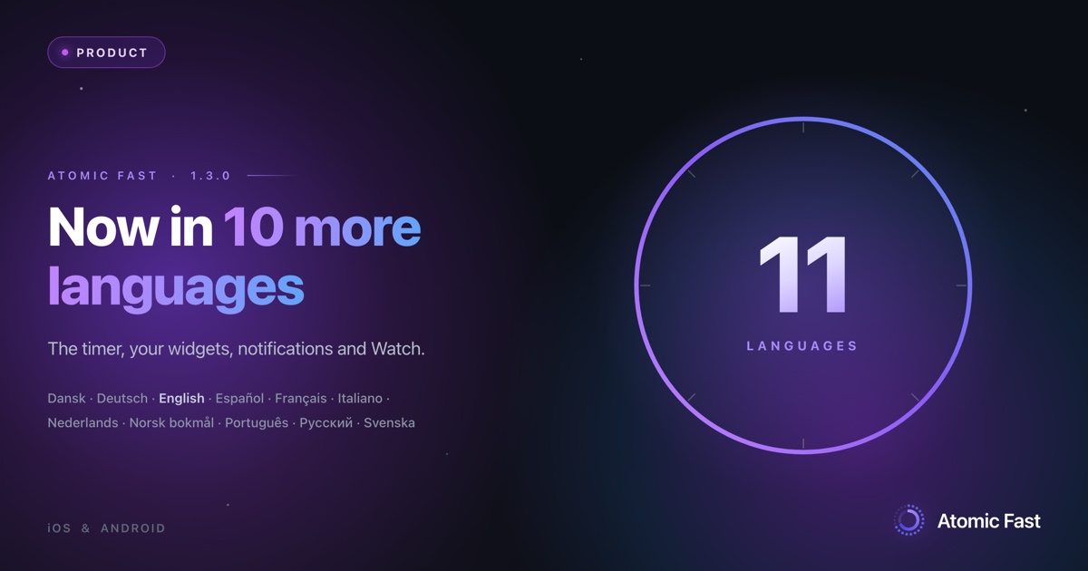 Atomic Fast Now Speaks 10 More Languages